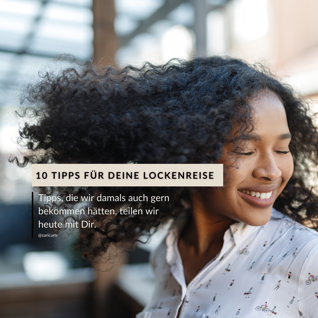 Die 10 besten Tipps zum Beginn Deiner Lockenreise