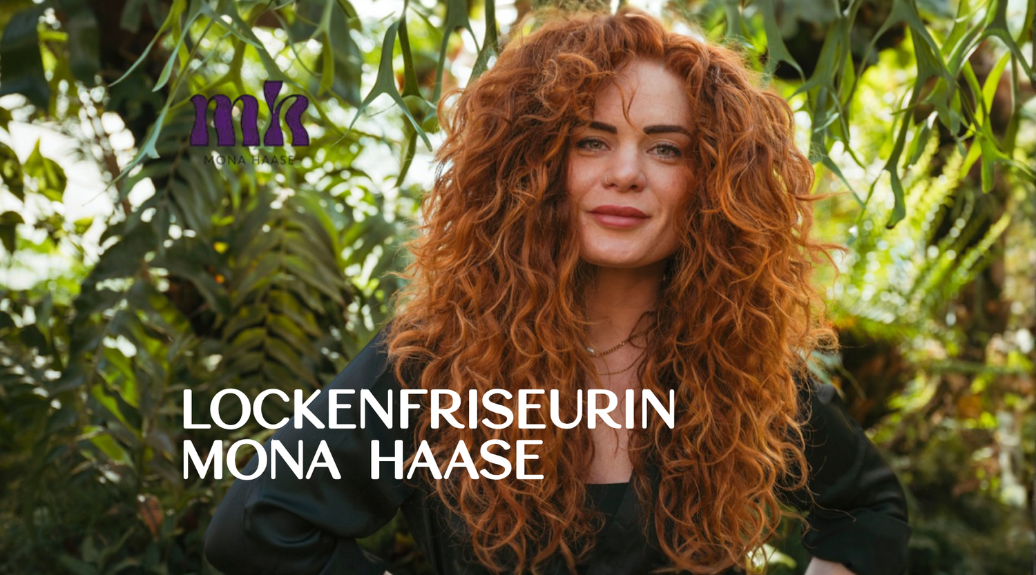 Lockenfriseurin Mona Haase – Lockenexpertin in Deutschland